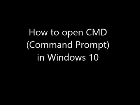 How to open CMD (Command Prompt) in Windows 10 How to open CMD (Command Prompt) in Windows 10