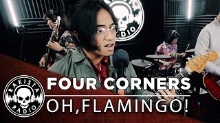 Four Corners by Oh, Flamingo! | Rakista Live EP400