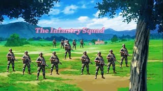 The Infantry Squad
