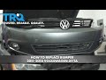 How to Replace Bumper 2011-2018 Volkswagen Jetta