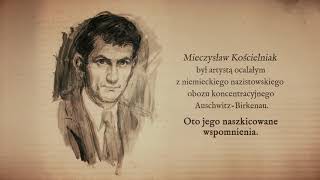 M. Kościelniak: Naszkicowane wspomnienia (Międzynarodowy Dzień Pamięci o Ofiarach Holokaustu)