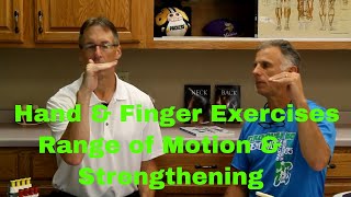 Hand & Finger Exercises (Range of Motion & Strengthening) after Cast, Stroke, Injury, etc.