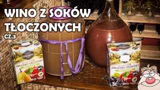 Wino, cydr z Soków Tłoczonych 100% NFC - ekspresowy przepis cz.3