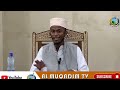 🔴live rajab baina ya salaf na khalaf sheikh muhammad al mukhtar 12 01 2025