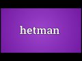 hetman meaning