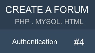 MYSQL PHP HTML Forum tutorial - Part 4