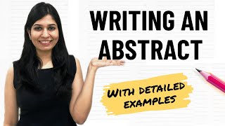 How to write an abstract - Part 2 | Abstract writing with examples