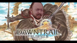 Pat Stares At FF14 - DAWNTRAIL (Part 7)