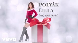 Polyák Lilla - Tél, amit ígértél (Lyric Video)