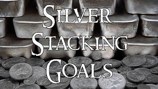 3 Tips for Setting Silver Stacking Goals
