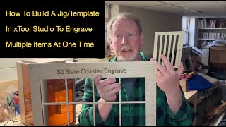 How I Build Reusable Jigs for Batch Laser Engraving xTool Studio Tutorial