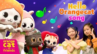 [OrangeCat\u0026Friends] Hello Orange Cat Song🐾ㅣDance Song for KidsㅣHappy Dance!🎵🌟