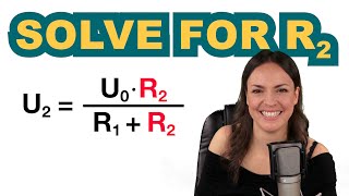 Solve for the variable R2 – Physics Formulas