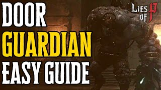 Ultimate Door Guardian Boss Battle Tips and Tricks | Lies of P Boss Guide