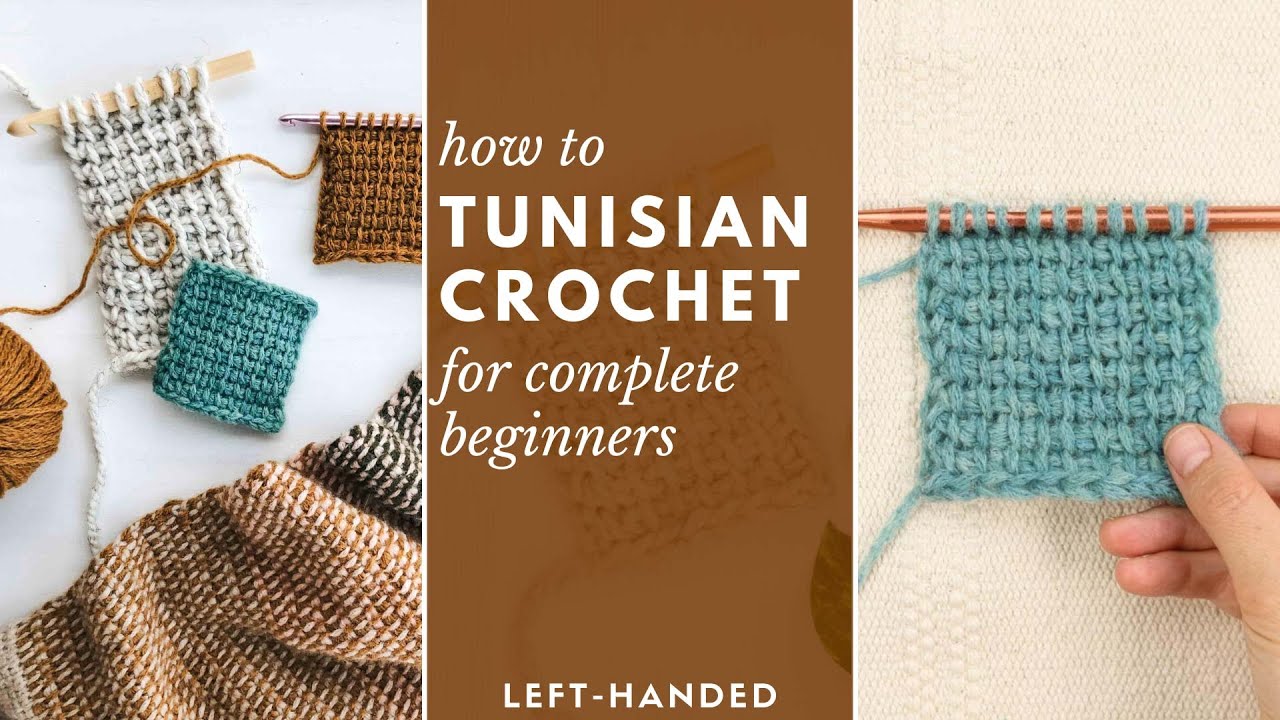 How To Tunisian Crochet For Complete Beginners (left Handed + Not ...