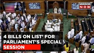 Government Lists Agenda Of Parliament's Special Session, Contentious CEC Bill On List | Top News