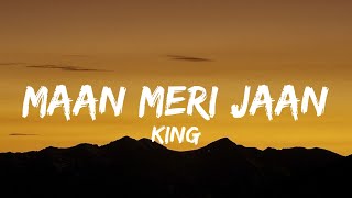King - Maan Meri Jaan (Lyrics)"meri jaan tune mujhko paagal hai kiya mera lagda na jiya tere bagair"