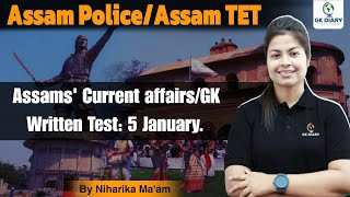 Assams' Current affairs \u0026 GK for Assam Police SIAssam GK । by #niharika ma'am #gkdiary #assampolice