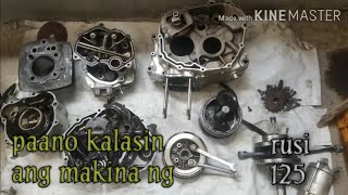 paano mag kalas nang makina /rusi 125