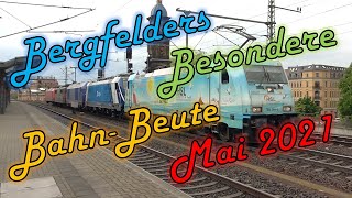 Bergfelders Besondere Bahnvideos | Mai 2021