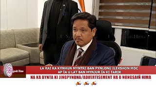 LA RAI KA KYNHUN MYNTRI BAN PYNLONG ILEKSHON MDC, AP ÏA U LAT BAN MYNJUR ÏA KI TARIK