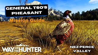 "General Tso's Pheasant" Mission Guide/ Way of the Hunter- Nez Perce Valley