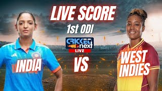 🔴LIVE: India vs West Indies Women LIVE Score | IND vs WI 1st ODI Live Match \u0026 Updates