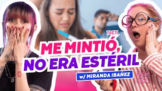 ¡Me Mintió, No Era Estéril! 😱 Ft. @mirlyfe - T6E11 #chismes #infidelidad