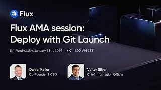 Flux | Deploy with Git Launch
