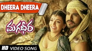 Dheera Dheera Telugu VIdeo Song || Magadheera Telugu Movie || Ram Charan , Kajal Agarwal