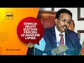 WATCH: Somalia Delays Election Process As Deadline Lapses