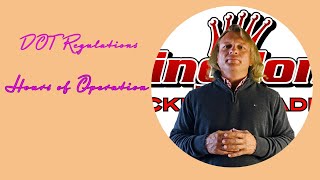 Learn Hours of Operation...DOT Regulations