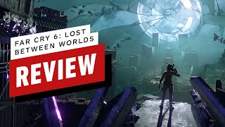 Far Cry 6: Lost Between Worlds DLC Review
