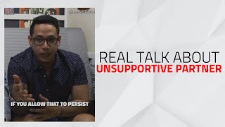 REAL TALK ABOUT UNSUPPORTIVE PARTNERS| REAL TALK DARBS