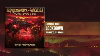 Excision x Wooli - Lockdown (MadReckless Remix) | Evolution EP: The Remixes