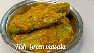 Bangude  / Mackerel Fish Green Masala (ಬಂಗಡೆ ಮೀನಿನ ಹಸಿರು ಮಸಾಲೆ ) Perfect Side Dish for Rice)