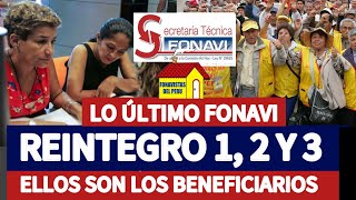 FONAVI: GRUPO DE REINTEGRO 1,2 Y 3, A CUÁL PERTENECES Y RECLAMAR TU PAGO