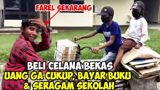 MIRIS!! GA ADA UANG BUAT BELI CELANA SEKOLAH AKHIRNYA BELI CELANA BEKAS