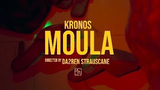 Kronos - Moula (Clip Officiel)