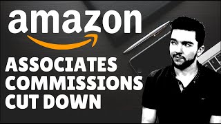 Amazon Associates Cut Affiliate Marketing Commissions! 7 Alternatives