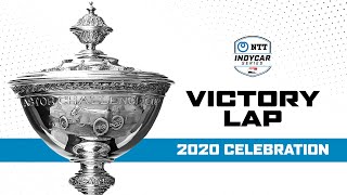 The 2020 NTT INDYCAR SERIES Victory Lap Celebration