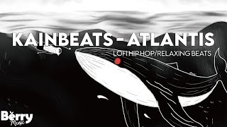 Kainbeats - Atlantis  [lofi hip hop/relaxing beats]