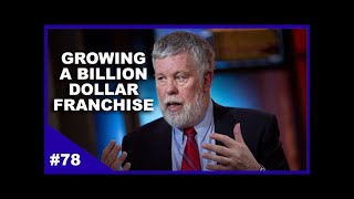 How I Built a Billion Dollar Franchise | John Hewitt