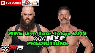 WWE Live Tour Tokyo 2019  Braun Strowman vs  Robert Roode Predictions WWE 2K19