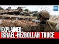 Explained: Israel-Hezbollah Truce | Dawn News English