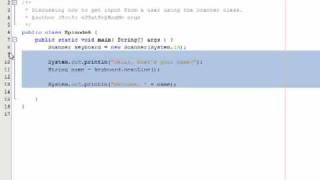 Java Episode 6 - Getting User Input (Scanner)