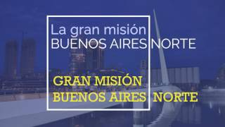 Misión Buenos Aires Norte - Gran Misión