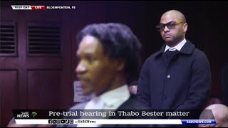 Thabo Bester, co-accused pre-trial hearing in Bloem High Court