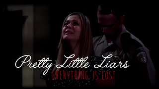 pll 5x25 || Everything is Lost || ☾☯