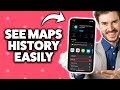 How To Check Maps History On iPhone 2026 (Step-By-Step Tutorial)